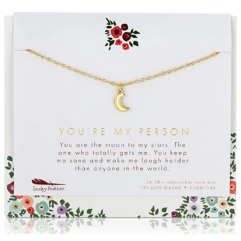 women romantic gift necklaces -You're My Person - Necklace & Card